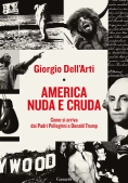 Immagine 0 di Storia Degli Stati Uniti Nuda E Cruda (la)