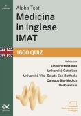 Immagine 0 di Alpha Test. Medicina In Inglese. Imat International Medical Admission Test. 1600 Quiz