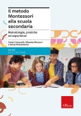 Immagine 0 di Metodo Montessori Alla Scuola Secondaria. Metodologie, Pratiche Ed Esperienze, Il