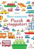 Immagine 0 di Piccoli Viaggiatori. Blocco Scaccia-noia. Ediz. A Colori