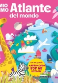 Immagine 0 di Il Mio Primo Atlante Del Mondo