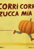 Immagine 0 di Corri Corri, Zucca Mia!