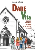 Immagine 0 di Dare Vita