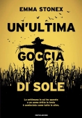 Immagine 0 di Ultima Goccia Di Sole