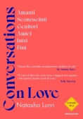 Immagine 0 di Conversations On Love. Amanti, Sconosciuti, Genitori, Amici, Inizi, Fini