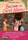 Immagine 0 di Baciami Al Caff? Napoli