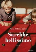Immagine 0 di Sarebbe Bellissimo