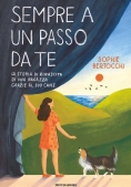 Immagine 0 di Sempre A Un Passo Da Te. La Storia Di Rinascita Di Sophie & Rose
