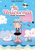 Immagine 0 di Unicornia. Onde Incantate. Ediz. Illustrata