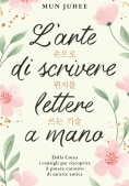 Immagine 0 di Arte Di Scrivere Lettere A Mano (l')