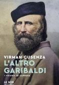 Immagine 0 di Altro Garibaldi (l')