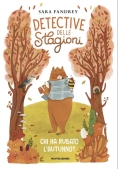 Immagine 0 di Chi Ha Rubato L'autunno? Detective Delle Stagioni. Ediz. Illustrata