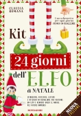 Immagine 0 di Kit 24 Giorni Dell'elfo Di Natale. Istruzioni, Attestati, Scherzetti Ed Attivit? Per Il Tuo Elfo