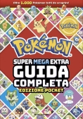 Immagine 0 di Pok?mon. Super Mega Extra Guida Completa. Ediz. Pocket