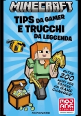 Immagine 0 di Minecraft. Tips Da Gamer E Trucchi Da Leggenda