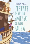 Immagine 0 di Estate In Cui Ho Smesso Di Avere Paura. Ossigeno (l')