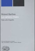 Immagine 0 di Camera Chiara. Nota Sulla Fotografia. Ediz. Illustrata (la)