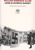 Immagine 0 di Come Si Diventa Nazisti