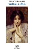 Immagine 0 di Umiliati E Offesi