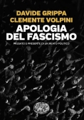 Immagine 0 di Apologia Del Fascismo