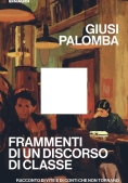 Immagine 0 di Frammenti Di Un Discorso Di Classe