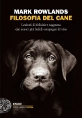 Immagine 0 di Felicit? Dei Cani (la)