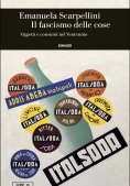 Immagine 0 di Fascismo Delle Cose