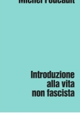Immagine 0 di Introduzione Alla Vita Non Fascista