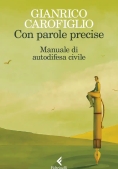 Immagine 0 di Con Parole Precise