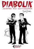 Immagine 0 di Diabolik Sempre Piu Sottosopra