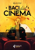 Immagine 0 di Baci Dal Cinema