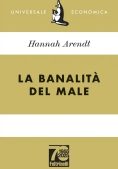 Immagine 0 di Banalit? Del Male. Eichmann A Gerusalemme (la)