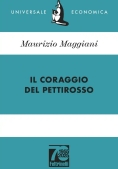 Immagine 0 di Coraggio Del Pettirosso (il)