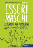 Immagine 0 di Esseri Maschi