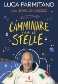 Immagine 0 di Camminando Tra Le Stelle