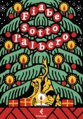 Immagine 0 di Fiabe Sotto L'albero