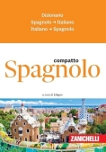 Immagine 0 di Spagnolo. Dizionario Compatto Spagnolo-italiano, Italiano-spagnolo