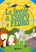 Immagine 0 di Favole Di Esopo E Fedro. Ediz. A Colori (le)