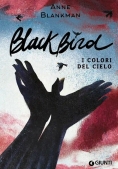 Immagine 0 di Blackbird - I Colori Del Cielo