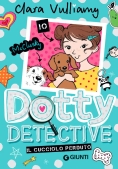Immagine 0 di Cucciolo Perduto. Dotty Detective (il)