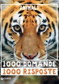 Immagine 0 di Animali. 1000 Domande 1000 Risposte