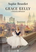 Immagine 0 di Grace Kelly E Il Fascino Dell'amore