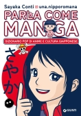 Immagine 0 di Parla Come Manga