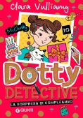 Immagine 0 di Sorpresa Di Compleanno. Dotty Detective (la)
