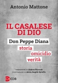 Immagine 0 di Casalese Di Dio. Don Peppe Diana. Storia. Omicidio. Verit?, Il