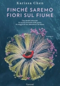 Immagine 0 di Finch? Saremo Fiori Sul Fiume