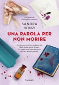 Immagine 0 di Parola Per Non Morire (una)