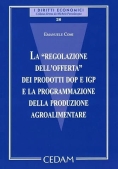 Immagine 0 di Regolazione Offerta Prodotti Dop E Igp