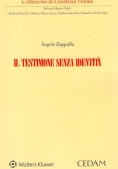 Immagine 0 di Testimone Senza Identita'