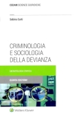 Immagine 0 di Criminologia Sociologia Devianza 5ed